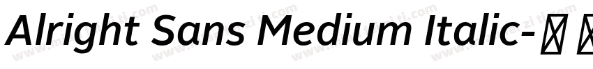 Alright Sans Medium Italic字体转换
